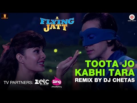 Toota Jo Kabhi Tara - Remix by Dj Chetas | A Flying Jatt | Tiger Shroff & Jacqueline Fernandez