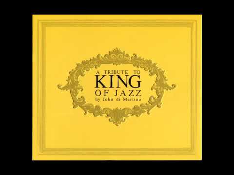 เพลงพระราชนิพนธ์ / A Tribute To King Of Jazz by John di Martino / เต็มอัลบั้ม CD.