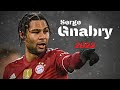 Serge Gnabry 2022 - Amazing Skills,Assists and Goals