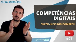 #07 - Competências Digitais