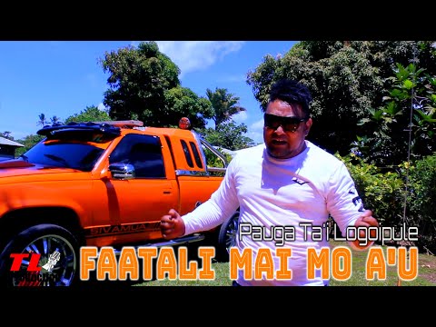 Pauga Ta'i Logoipule - FAATALI MAI MO A'U (Official Music Video) ft Morheen Eti Logoipule