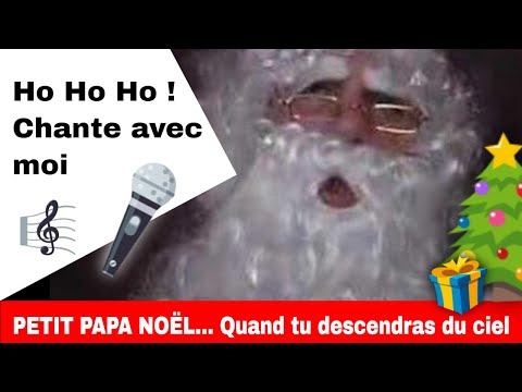 Père Noël chanson - Le Père Noël chante Petit Papa Noël