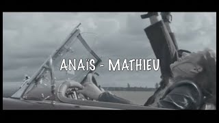 Anaïs - Mathieu .... Un autre que moi (Fishbach)