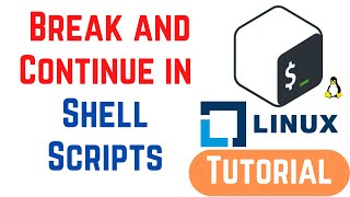 How to Use Break and Continue Statements in Shell Scripts