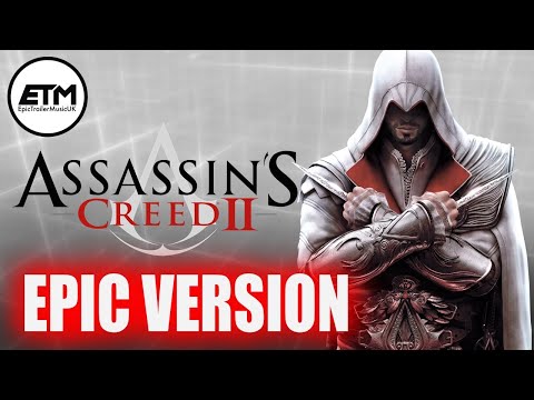 Assassin's Creed Theme | EPIC Trailer Version