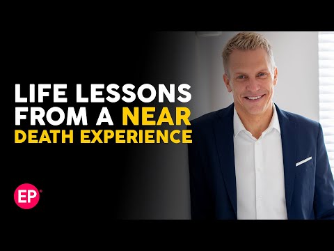 Life Lessons from a Near Death Experience