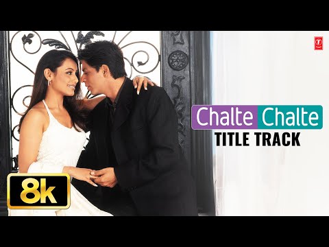 Chalte Chalte — watch video