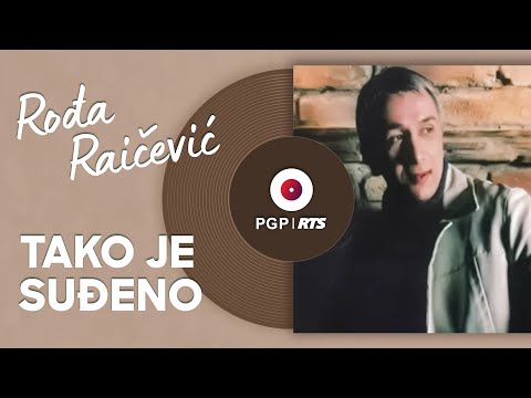 Rođa Raičević - Tako je suđeno | [Official Audio]