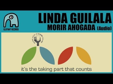 LINDA GUILALA - Morir Ahogada  [UK Compilation] [Audio]