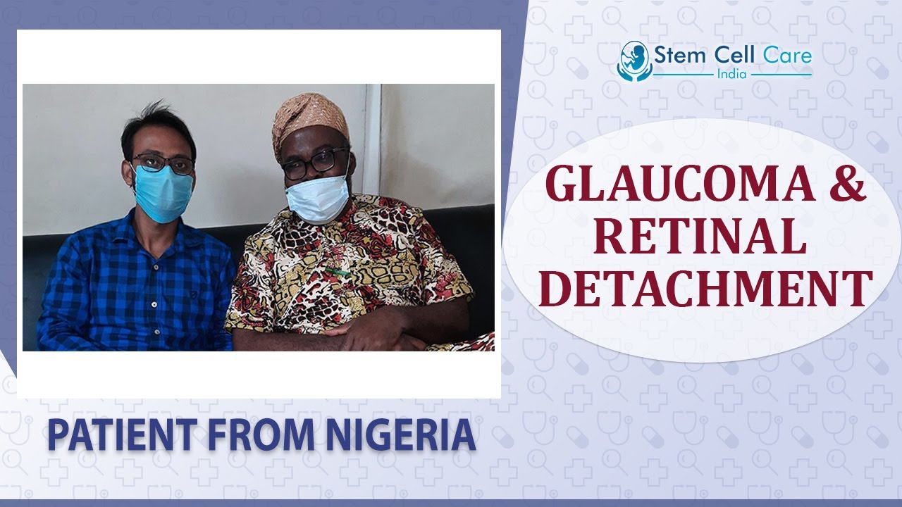 Patient with Glaucoma and Retinal Detachment shares his experience at SCCI