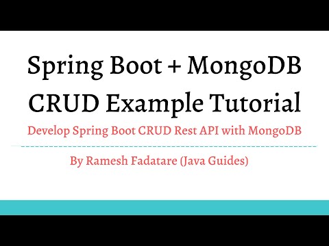 Spring Boot MongoDB CRUD Example | Building CRUD Rest API