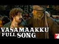 Tamil தமிழ் Vasamaakku Full Song Thugs Of Hindostan Amitabh Aamir Ajay Atul Divya Nakash