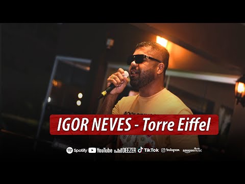 Igor Neves - Torre Eiffel (DVD Pra Comer Água!)