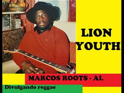 DIVULGANDO: LION YOUTH - Love Comes And Goes / MARCOS ROOTS - AL