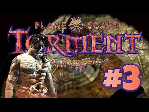 Planescape Torment Enhanced Edition Ep.3 - Deionarra - Let's Play Gameplay Walkthrough