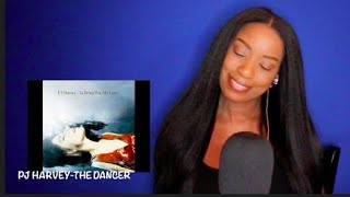 PJ Harvey - The Dancer *DayOne Reacts*