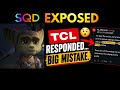 TCL Responded Big Mistake