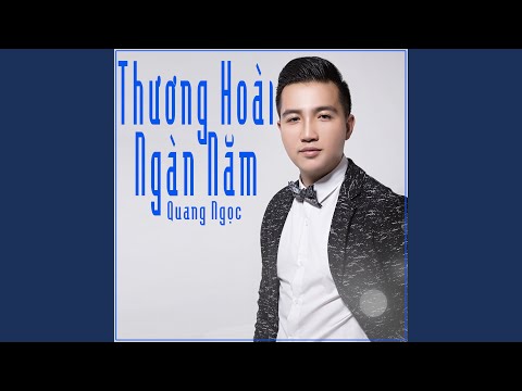 Thể hiện bởi Quang Ngọc