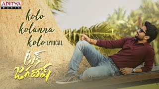 #KoloKolannaKolo Lyrical  Tuck Jagadish Songs  Nan