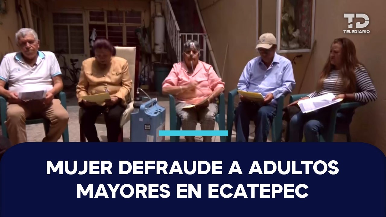 ¡Les robaron un millón de pesos! Grupo de adultos mayores denuncia fraude en Edomex
