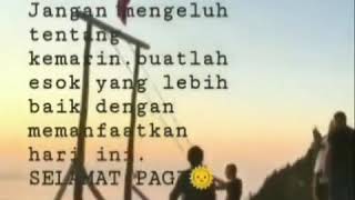 Download lagu Story wa selamat pagi kren mp3
