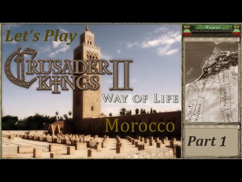 Let's Play Crusader Kings 2: Morocco - Part 1