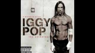 Iggy Pop "I Need More"