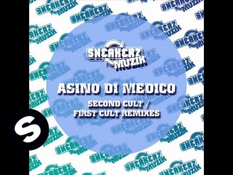 Asino di Medico - First Cult (Praia Del Sol & Fiber Remix)