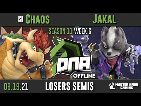 DNA S11:W6 - TSB | Chaos (Bowser) vs Jakal (Wolf) - L Semifinals