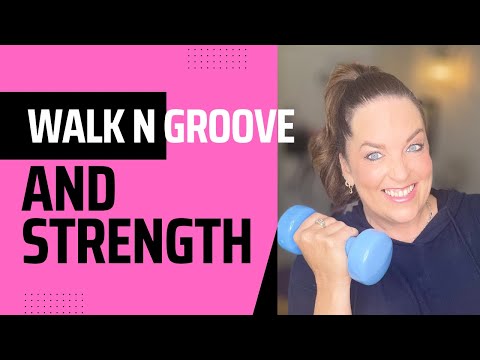 Walk N Groove AND Strength | With Paula | Low Impact!