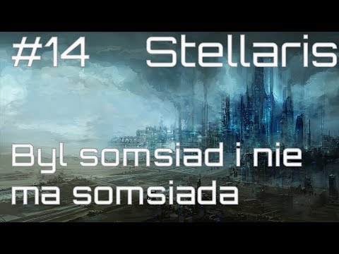 #14 Stellaris MegaCorp - Był somsiad i nie ma somsiada