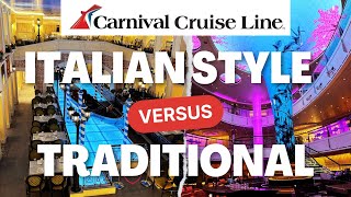 Carnival Italian Style Ships vs Traditional Carnival Ships | Full Comparison & Cruise Guide