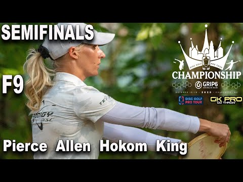2020 Disc Golf Pro Tour Championship| Semifinals F9 | Pierce, Allen, Hokom, King | GKPRO Disc Golf