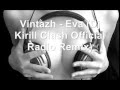 Vintazh - Eva (Dj Kirill Clash Official Radio Remix ...