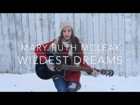 Wildest Dreams Taylor Swift Cover - Mary Ruth McLeay (acoustic)