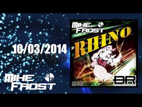 Mike Frost - Rhino (Promo)