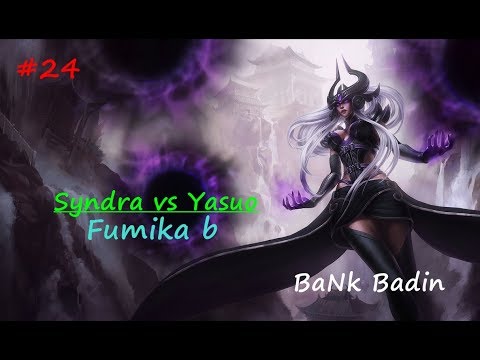 24.Syndra vs Yasuo | Mid lane - 24/06/2017