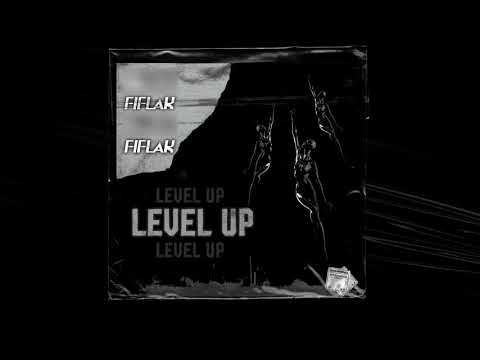 Fiflak - Level Up (Prod. Guavo)