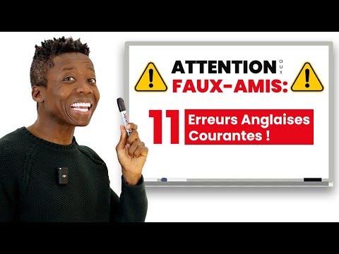 11 Faux-Amis en Anglais à Connaître : Guide pour les Francophones - Part 2