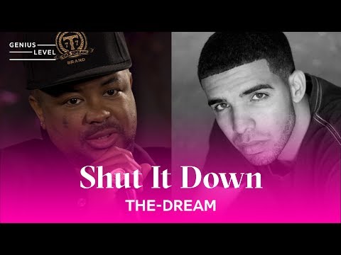 The-Dream Reveals Why He Hasn’t Worked With Drake Since “Shut It Down” | Genius Level