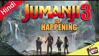 Jumanji 3 Is Happening [Explained In Hindi]