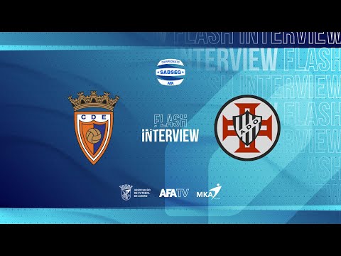 Flash Interview - CD Estarreja x AD Ovarense (J02 - 2.ª Fase)