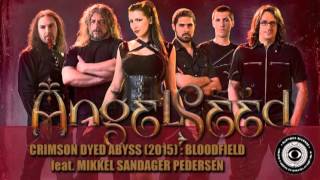 AngelSeed - Bloodfield feat. Mikkel Sandager Pedersen