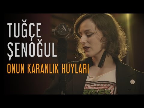 Tuğçe Şenoğul - Onun Karanlık Huyları (Fadeout İstanbul Live)