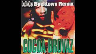 Cocoa Brovaz - Bucktown USA (Album Version)
