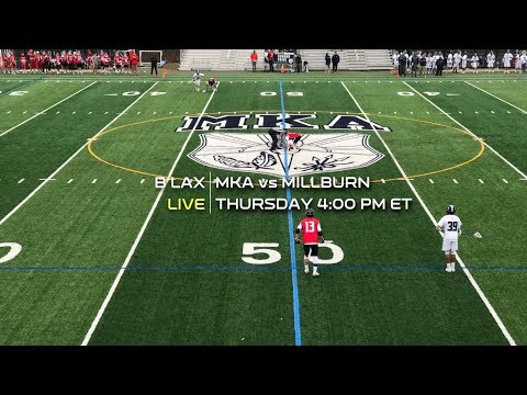 MKA vs. Millburn Boys Varsity Lacrosse