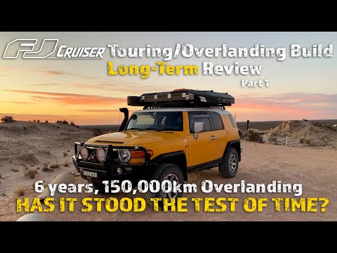 FJ Cruiser Touring/Overlanding Build - Long Term Review | @4xAdventures #4wd #touring