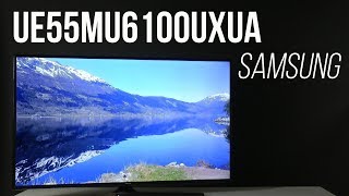 Samsung UE55MU6100 - відео 1