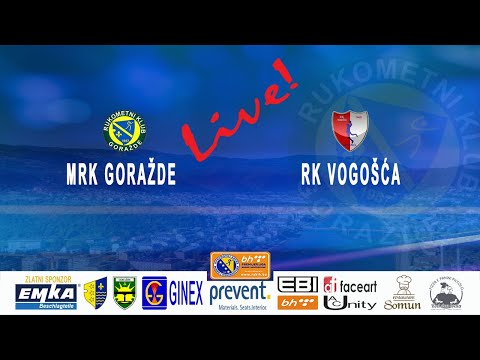 MRK Goražde Goražde - RK Vogošća Vogošća