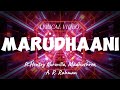 Marudhaani lyrics - ft. Henry Kuruvilla, Madhushree, A.R.RAHMAN